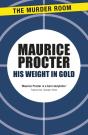 His Weight In Gold - Preview