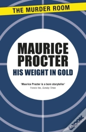 His Weight In Gold