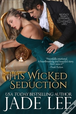 Capa do artigo His Wicked Seduction (Regency Hearts Redeemed Series, Book 2)