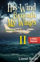 His Wind Beneath My Wings, Ii