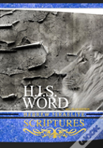 H.I.S. Word Hebrew Israelite Scriptures