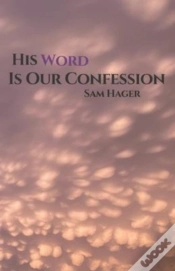 Capa do artigo His Word Is Our Confession