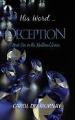 His Word...Deception