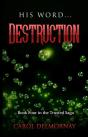 His Word...Destruction - Preview