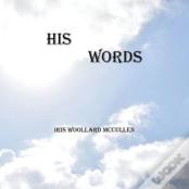 His Words