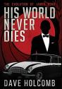 His World Never Dies - Preview