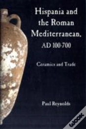 Capa do artigo Hispania And The Roman Mediterranean, Ad 100-700