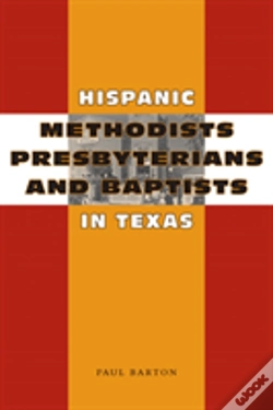 Capa do artigo Hispanic Methodists, Presbyterians, And Baptists In Texas