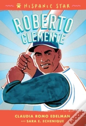 Capa do artigo Hispanic Star: Roberto Clemente