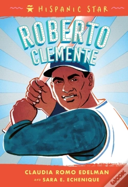 Capa do artigo Hispanic Star: Roberto Clemente