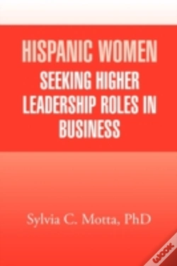 Capa do artigo Hispanic Women Seeking Higher Leadership Roles In Business