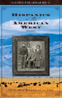 Hispanics In The American West - Preview