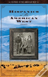 Hispanics In The American West