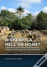 Hispaniola - Hell Or Home?