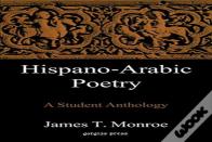 Hispano-Arabic Poetry: A Student Anthology