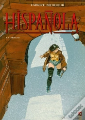 Capa do artigo Hispanola Tome 1 ; Le Sérum