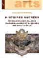 Histoies Sacrees Mobilier Des Eglises Marseillaise Es Et Aixoises Au Xviii Siecle - Preview