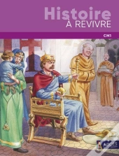 Histoire À Revivre : Cm1