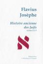 Histoire Ancienne Des Juifs ; Livres 1 À 5 ; Oeuvres Complètes T.1 - Preview