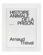 Histoire Animale De La Prison - Preview