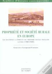 Histoire Capes/Agregation; Propriete Et Societe Rurale En Europe
