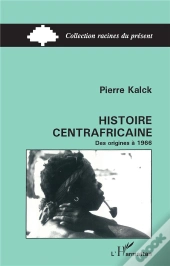 Histoire Centrafricaine Des Origines À 1966