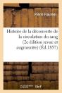 Histoire Circulation Du Sang 2 Edition Edition 1857 - Preview