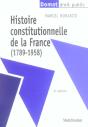 Histoire Constitutionnelle De La France (1789-1958) (9e Edition) - Preview