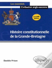 Capa do artigo Histoire Constitutionnelle De La Grande Bretagne - Nouvelle Édition (Édition 2005)