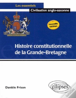 Capa do artigo Histoire Constitutionnelle De La Grande Bretagne - Nouvelle Édition (Édition 2005)