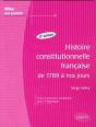 Histoire Constitutionnelle Française De 1789 À Nos Jours - 3e Édition - Preview