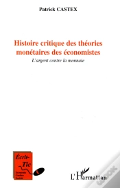 Capa do artigo Histoire Critique Des Théories Monétaires Des Économistes