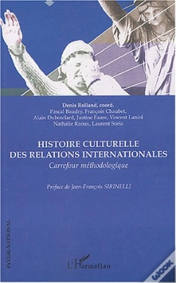 Capa do artigo Histoire Culturelle Des Relations Internationales : Carrefour Méthodologique