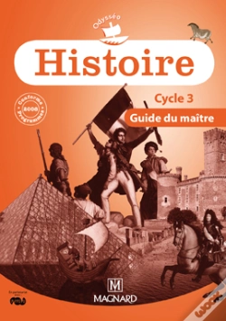 Capa do artigo Histoire ; Cycle 3 ; Guide Du Maitre (Edition 2010)
