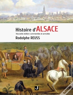 Capa do artigo Histoire D'Alsace : Nouvelle Édition Commentée Et Annotée