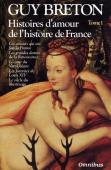 Histoire D'Amour De L'Histoire De France Tome 1