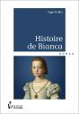 Histoire De Bianca - Preview