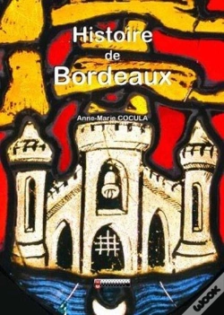 Capa do artigo Histoire De Bordeaux