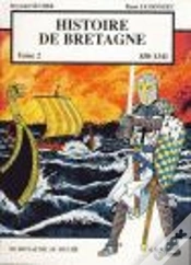 Capa do artigo Histoire De Bretagne T.2 ; 830-1341, Du Royaume Au Duché