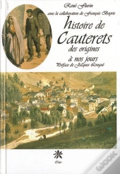 Histoire De Cauterets Des Origines À Nos Jours