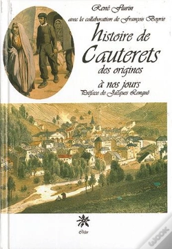 Capa do artigo Histoire De Cauterets Des Origines À Nos Jours