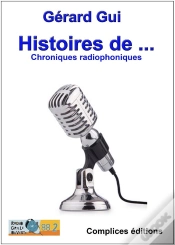 Capa do artigo Histoire De... Chroniques Radiophoniques
