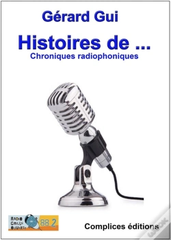 Capa do artigo Histoire De... Chroniques Radiophoniques