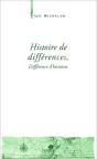 Histoire De Différences, Différence D'Histoires - Preview