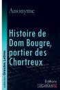 Histoire De Dom Bougre, Portier Des Chartreux (Grands Caractères) - Preview