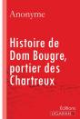 Histoire De Dom Bougre, Portier Des Chartreux - Preview