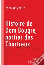Capa do artigo Histoire De Dom Bougre, Portier Des Chartreux