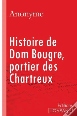 Capa do artigo Histoire De Dom Bougre, Portier Des Chartreux