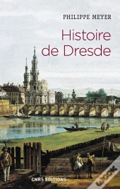 Histoire De Dresde