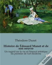Capa do artigo Histoire De Edouard Manet Et De Son Oeuv